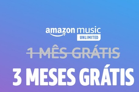 Cuponeiros Amazon Music Unlimited 3 MESES GRATIS